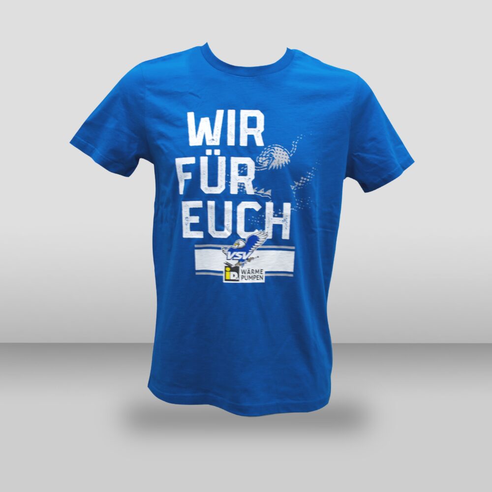 T-Shirt Wir für Euch